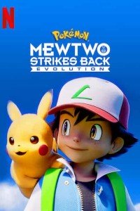 Download Pokémon: Mewtwo Strikes Back – Evolution (2019) Dual Audio {English-Hindi} || 480p [400MB] || 720p [870MB]