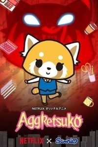 Download NetFlix Aggretsuko (2018) Season01 Dual Audio {English-Japanese} WeB-DL || 720p [150MB]