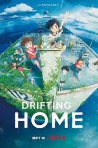 Download NetFlix Drifting Home (2022) Dual Audio {English-Japanese} HEVC || 720p [745MB] || 1080p [2.8GB]
